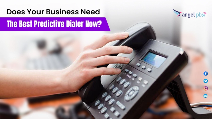 3---Does-Your-Business-Need-The-Best-Predictive-Dialer-Now_1648544352.webp
