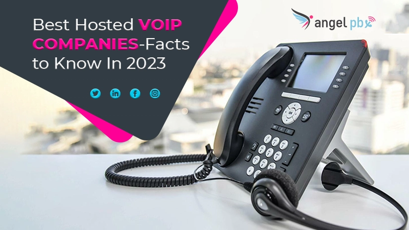 Best-Hosted-VOIP-Companies-Facts-to-Know-In-2023-copy_1674201444.webp