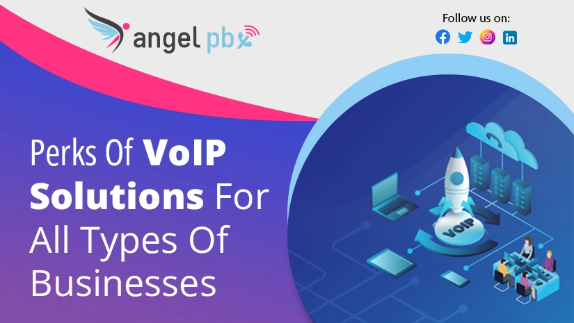 Perks-of-VoIP-Solutions-for-All-Types-of-Businesses_1678860854.webp